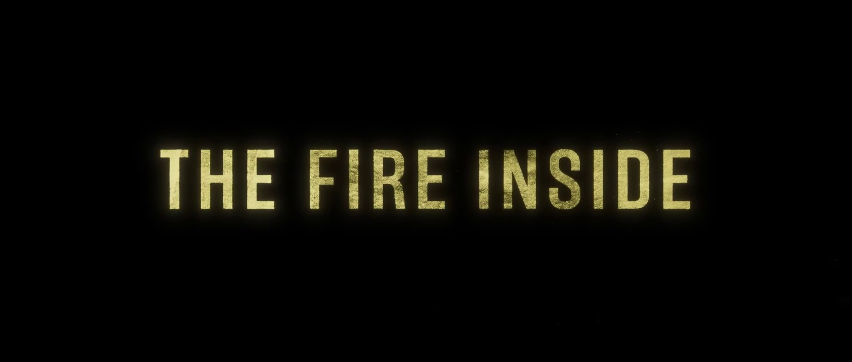 THE FIRE INSIDE (2024) Trailer VO - HD