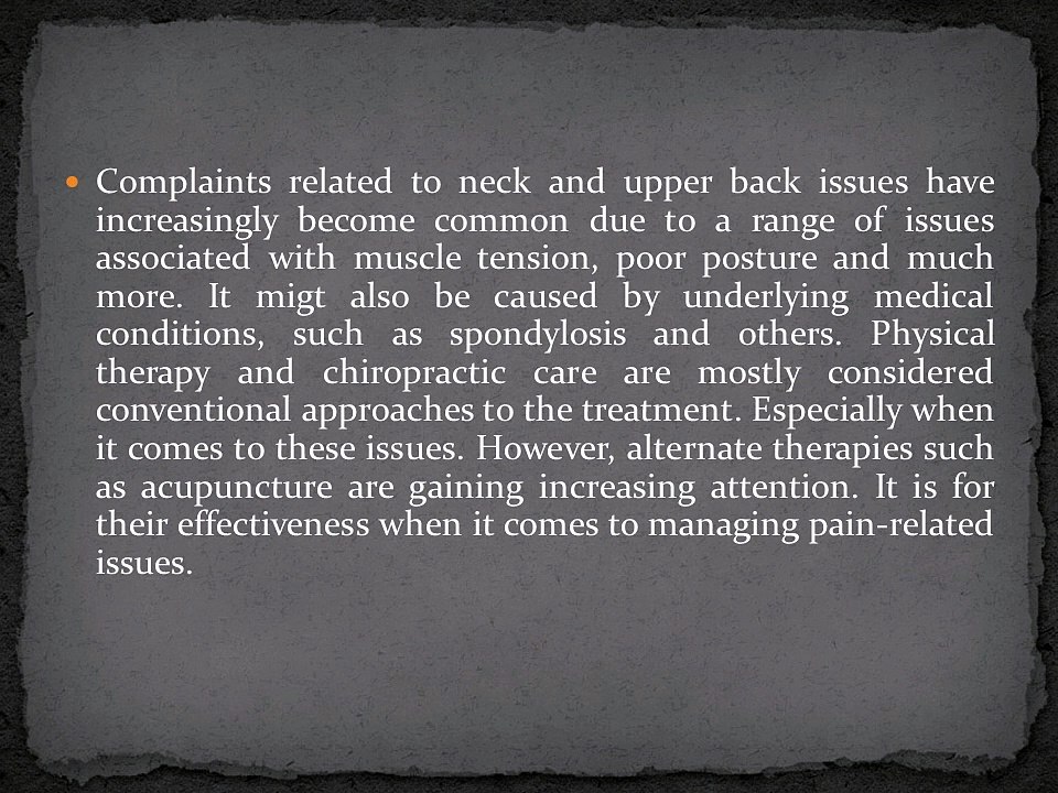 Acupuncture to relieve neck and upper back pain
