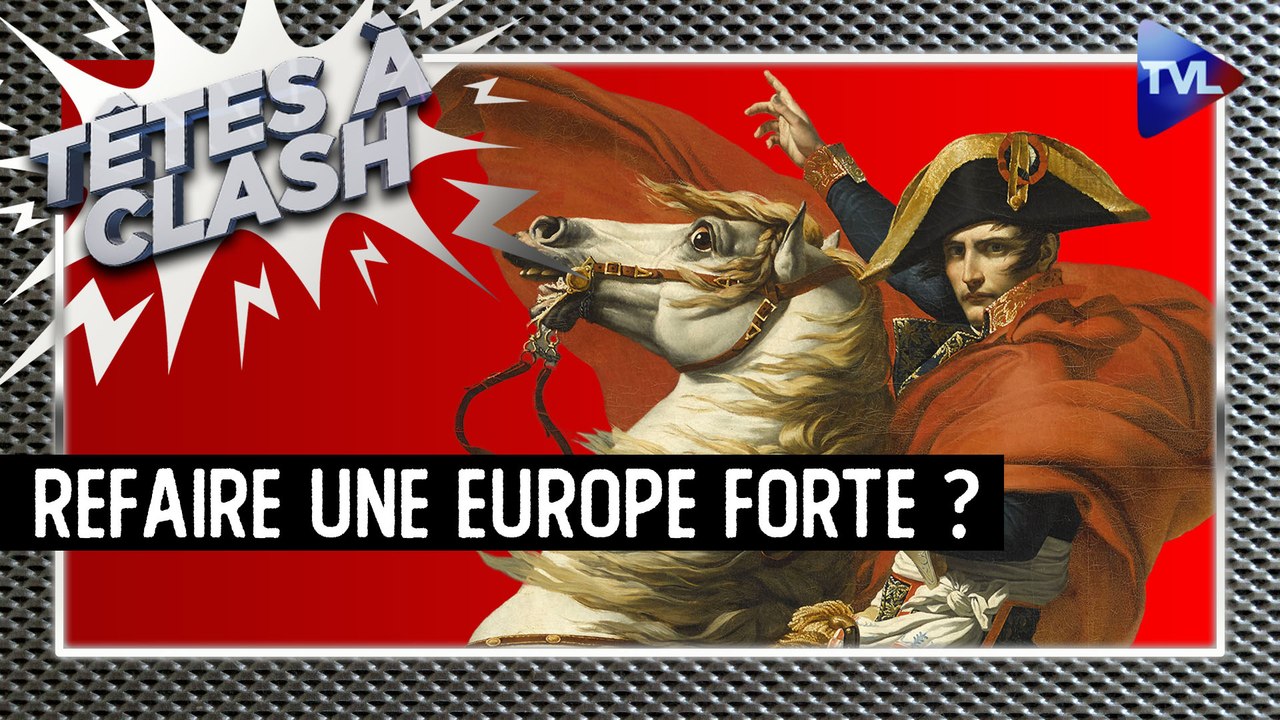 Têtes à Clash - De MAGA à MEGA : Make Europe great again ?