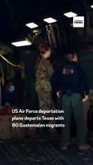 US deportation flight departs with 80 Guatemalan migrants