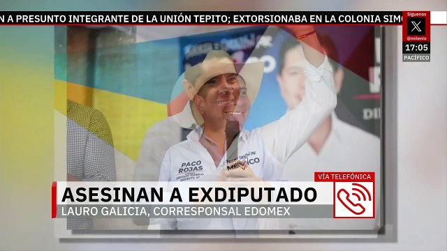Asesinan al exdiputado y empresario Paco Rojas en Cuautitlán Izcalli