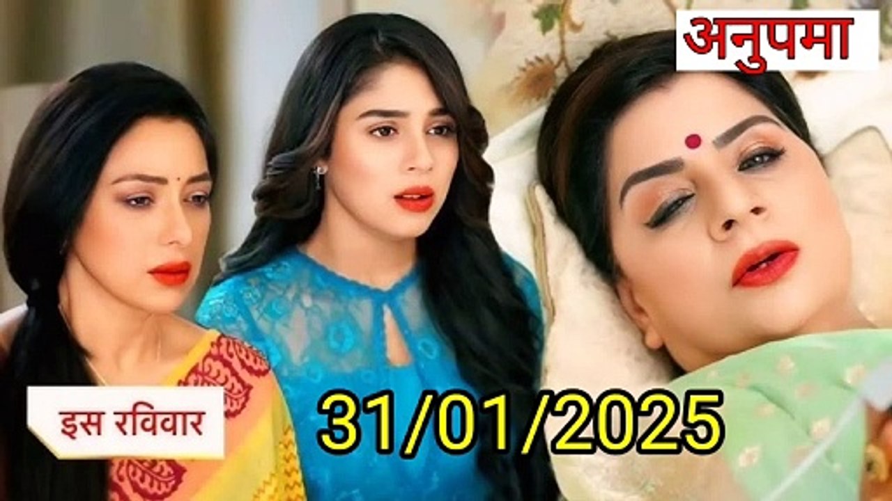 Anupama today episode