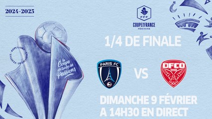 1/4 de finale : Paris FC  Dijon en direct