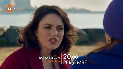 Başka Bir Gün 2. Bölüm 1. Tanıtım - "Kim Bu Zeynep?"