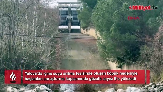 Yalova'da içme suyuna kimyasal madde iddiası! Yeni detaylar ortaya çıktı: Gözaltı sayısı artıyor