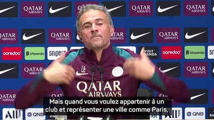 PSG - Luis Enrique : “Ceux qui ont des doutes sur leur venue ici, ce n'est pas l'endroit pour eux”