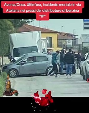 Aversa/Cesa. Ultim’ora, incidente mortale in via Atellana nei pressi del distributore di benzina “IP”.
