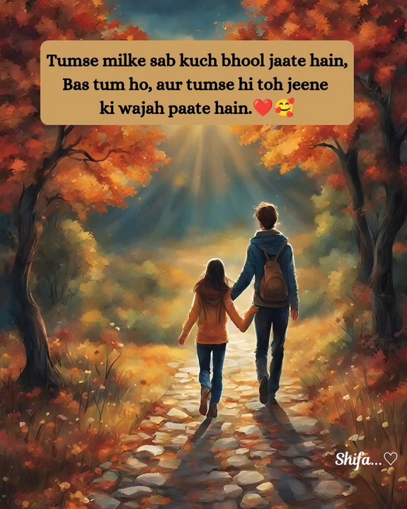 Tumse Milke Sab Kuch Bhool Jaate Hain | Romantic Shayari | Heart Touching Poetry