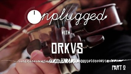 Orkvs | Onplugged