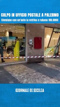 Palermo, sfondano con un'auto la vetrina dell'ufficio postale di via Emepdocle Restivo e rubano 100 mila euro