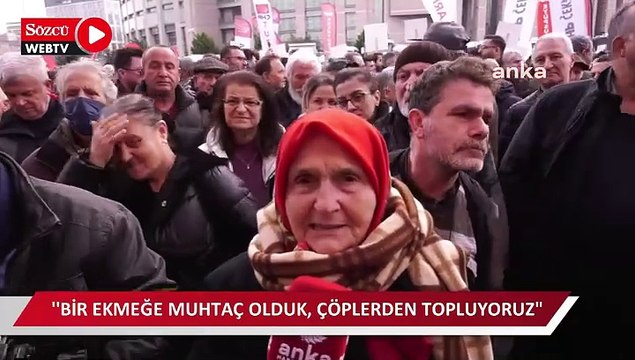 Çağlayan'da bir nine: Sağlık elden gitti, adalet elden gitti. Bir ekmeğe muhtaç olduk, çöplerden topluyoruz