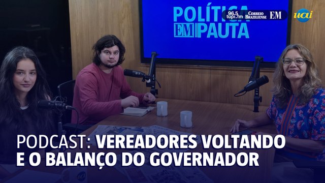 Política em Pauta: vereadores de BH prontos pro retorno e o balanço de Zema