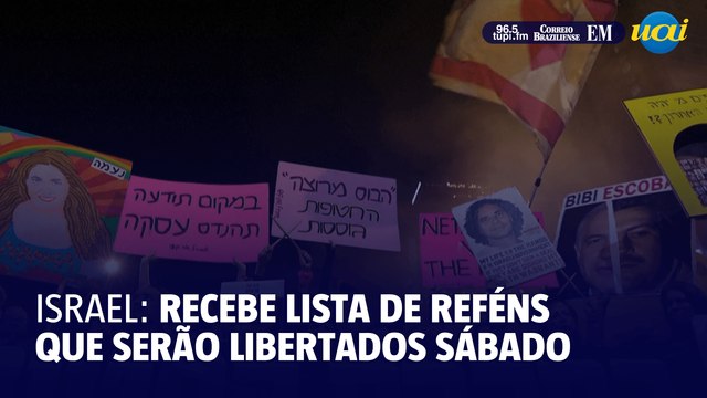 Israel recebe lista com nomes de reféns que serão libertados no sábado