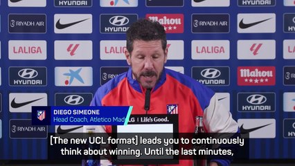 All to play for until final moments - Simeone praises new UCL format