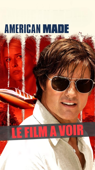 Le film à voir - Barry Seal: American Traffic (2017)