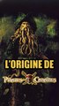 L'origine de la saga Pirates des Caraïbes