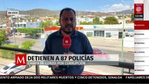 Detienen a 87 policías en Chiapas por presuntos actos de corrupción