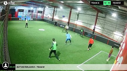 But de Ferjani E - Team B