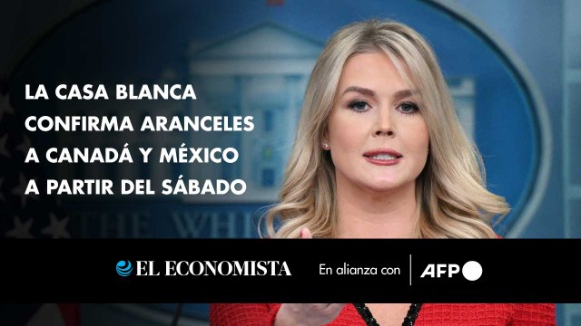 La Casa Blanca confirma aranceles a Canadá y México a partir del sábado