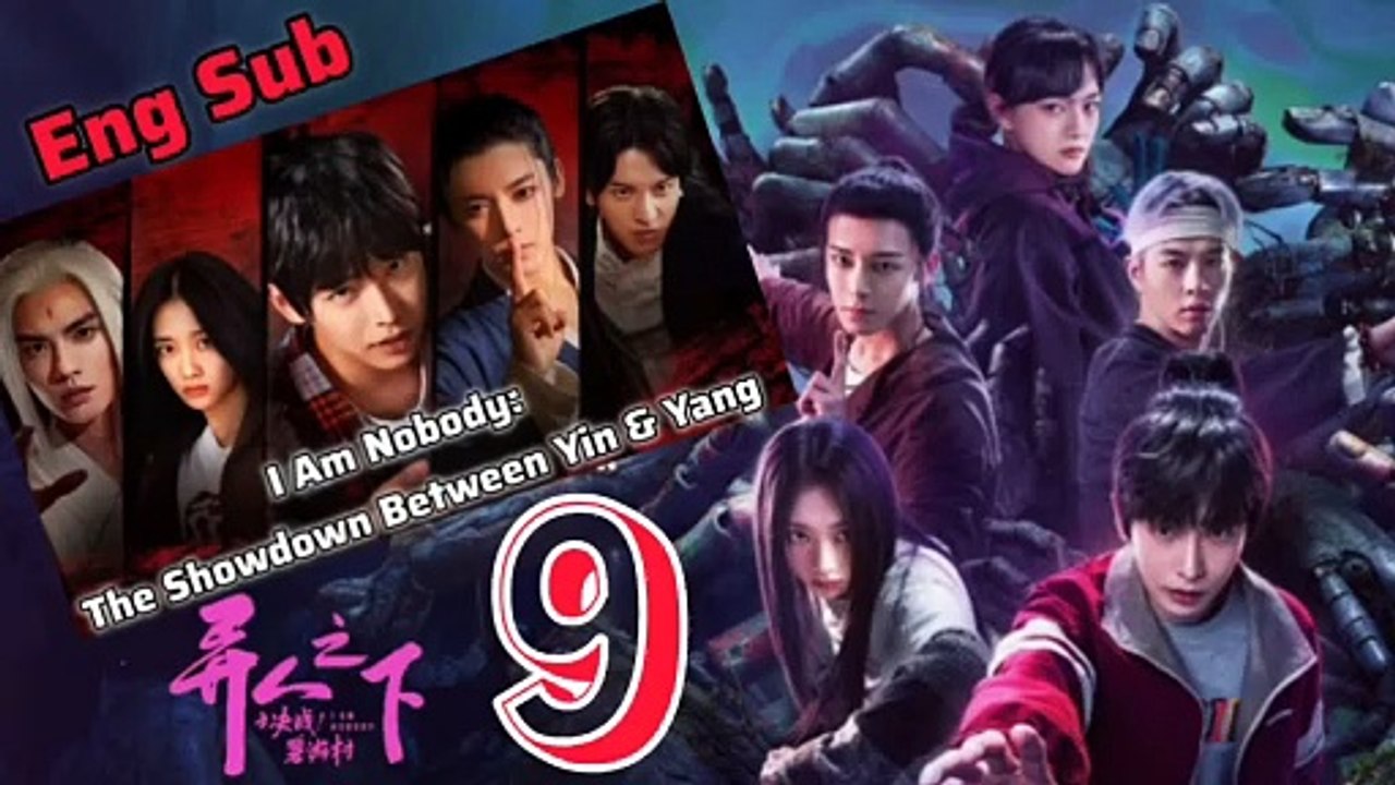 [Eng Sub] i am nobody ep 9 eng sub