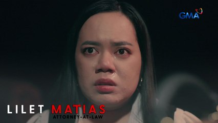 Lilet Matias, Attorney-At-Law: Lilet confirms Patricia killed her mother (Episode 252)