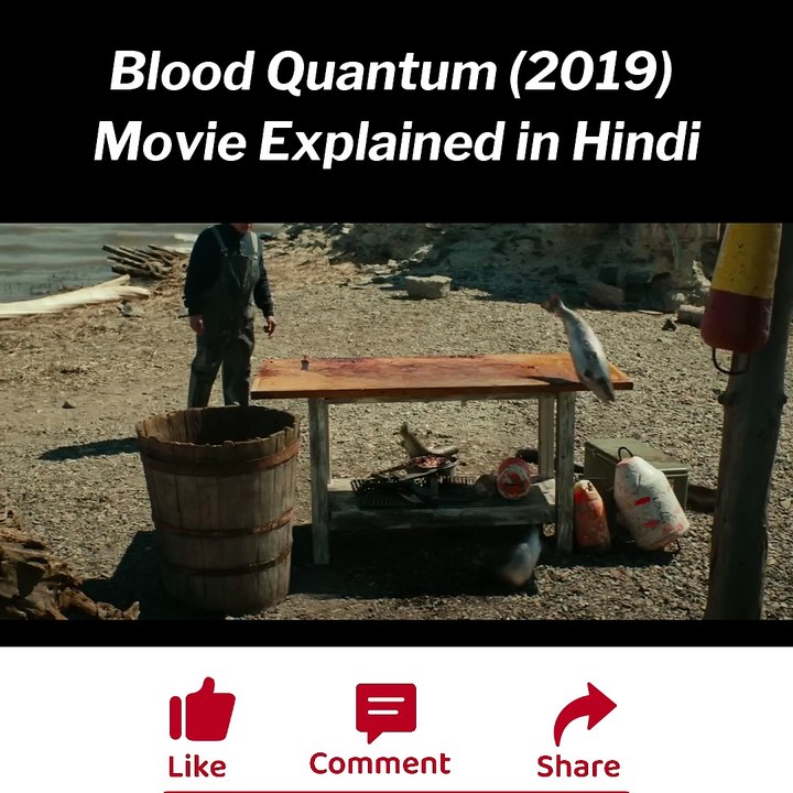 Blood Quantum (2019) Movie Explained in Hindi