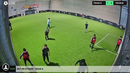 But de Otman - Team A