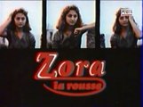 Générique Zora la rousse