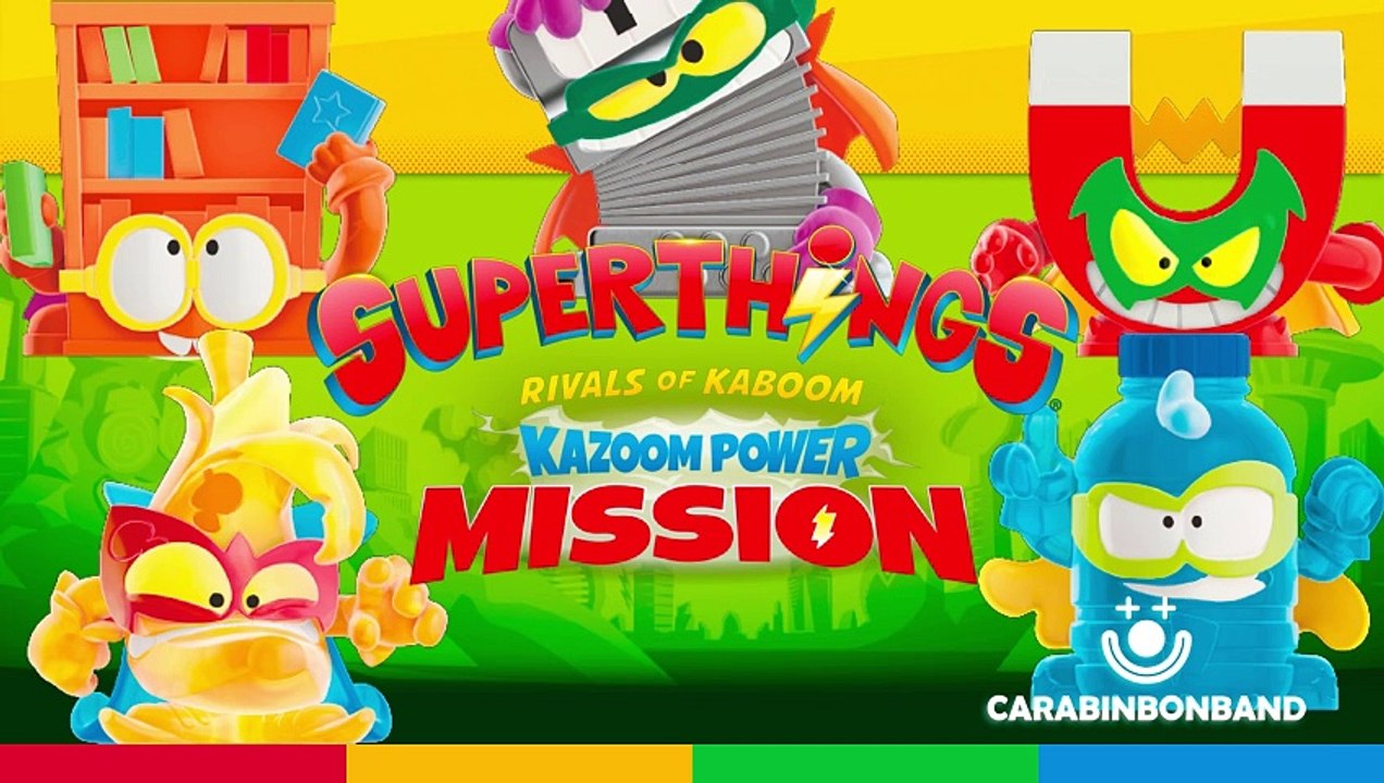 ⚡SUPERTHINGS SERIE 15 - KAZOOM POWER MISSION - By CARA BIN BON BAND 🤡