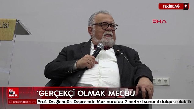 Prof. Dr. Şengör: Depremde Marmara’da 7 metre tsunami dalgası olabilir