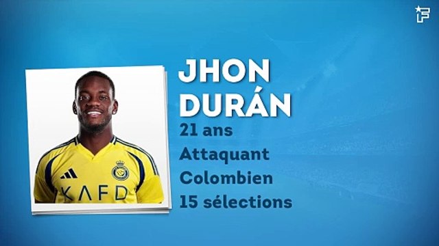 OFFICIEL : Jhon Duran signe à Al-Nassr