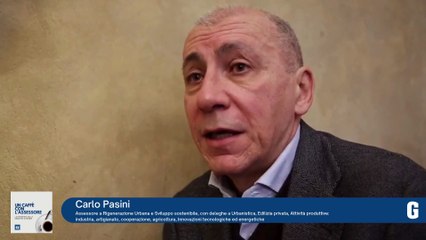 L'assessore Carlo Pasini: "Mi sono messo in gioco per il bene della citt?"