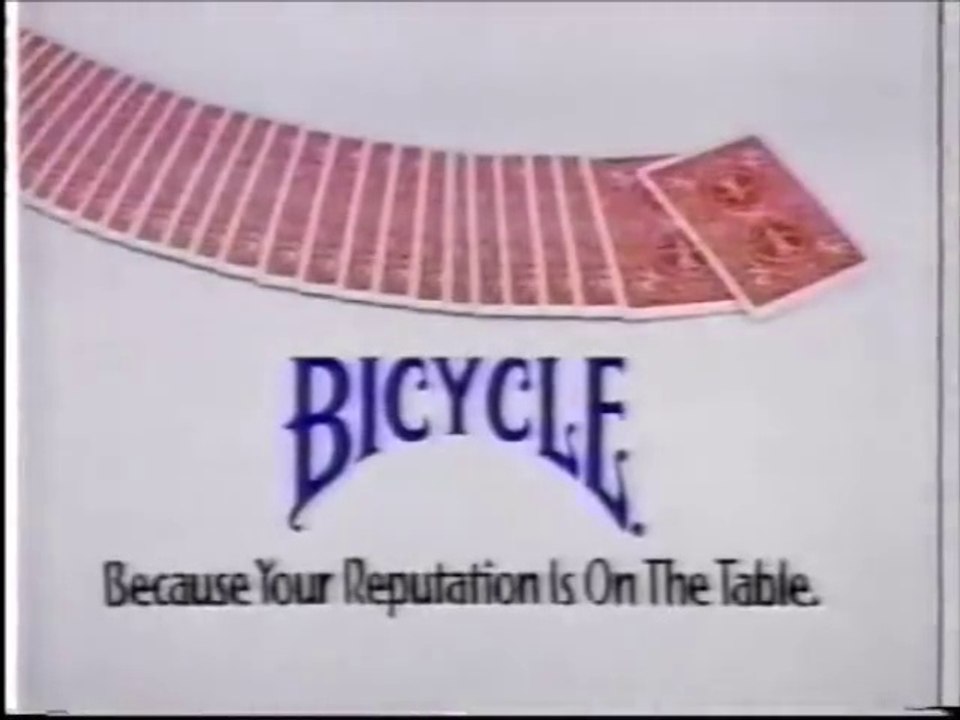 Bicycle Playing Cards Because Your Reputation Is On The Table Ad 1992