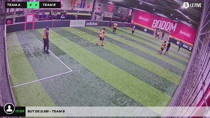 But de Djibi - Team B