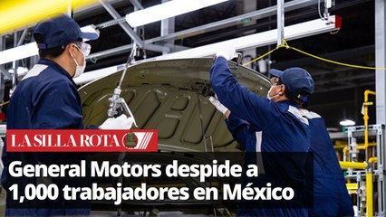 General Motors despide a 1,000 trabajadores ante aranceles de Trump