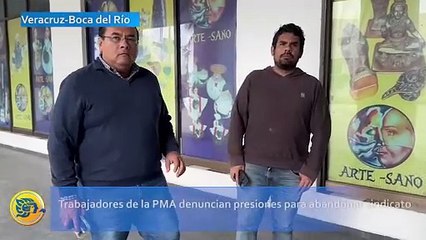 Trabajadores de la PMA denuncian presiones para abandonar sindicato