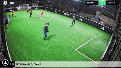 But de Mahel F - Team B