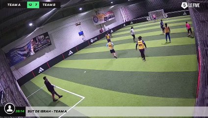But de Ibrah - Team A