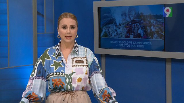 Barrick Gold vs campesinos: espejitos por oro | Nuria Piera | Parte 3