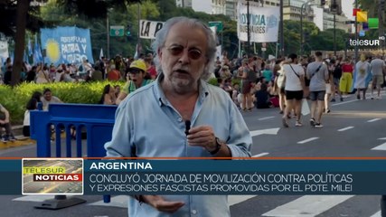 Finaliza manifestación contra políticas de Milei en Argentina