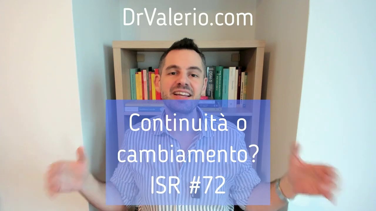 Continuità o cambiamento - Il sessuologo risponde #72 - Valerio Celletti