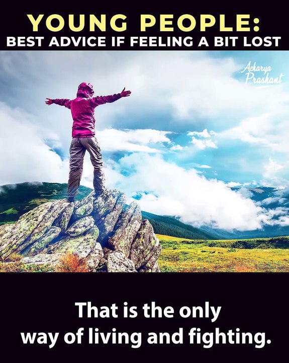 YOUNG PEOPLE: Best Advice If Feeling a Bit Lost || Acharya Prashant