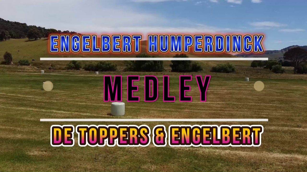 Engelbert Humperdick Medley - De Toppers Video Karaoke