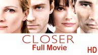 Closer (2004) Full Movie HD