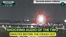 Chilling Audio Reveals Final Moments of US Plane, Black Hawk Crash | Helicopter Crew Warned Twice?
