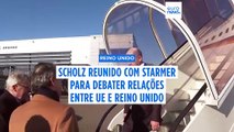 Scholz reúne-se com Starmer numa altura em que Reino Unido procura 