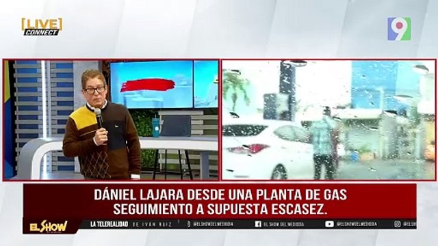 Daniel Lajara da seguimiento a supuesto escasez de gas | El Show del Mediodía