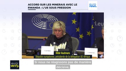 Conflit en RDC : l'UE sous pression pour suspendre son accord sur les minerais avec le Rwanda