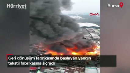 Bursa'da geri dönüşüm fabrikasında yangın