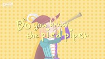 Do You Know the Pied Piper？ + More Fairy Tales ｜ The Pied Piper of Hamelin ｜ English Song and Story